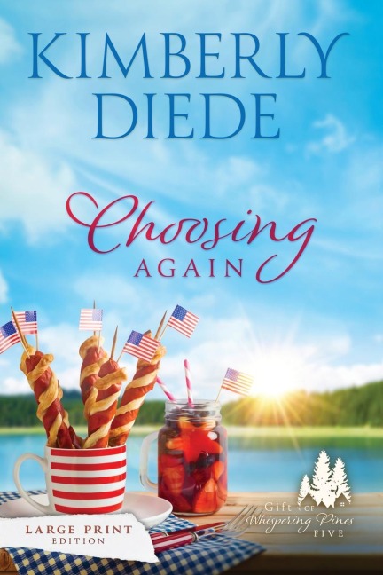 Choosing Again: Large Print