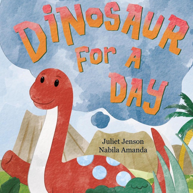 Dinosaur For A Day