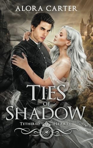 Ties of Shadow
