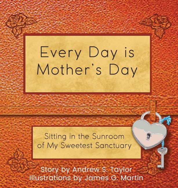 Every Day is Mothers Day: Sitting in the Sunroom of My Sweetest Sanctuary
