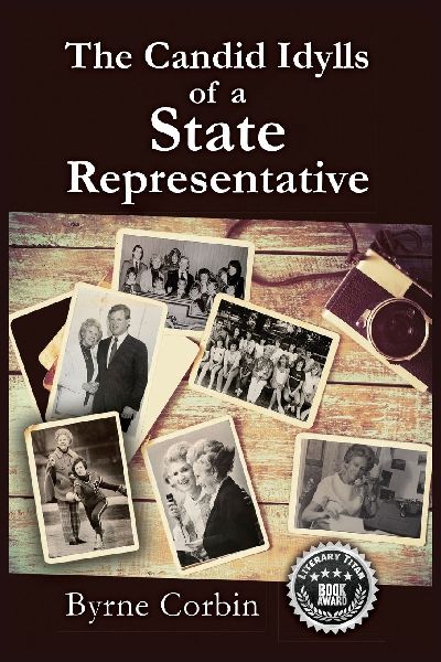 The Candid Idylls of a State Representative