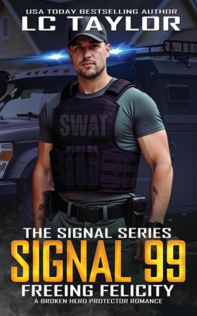 Signal 99: Freeing Felicity