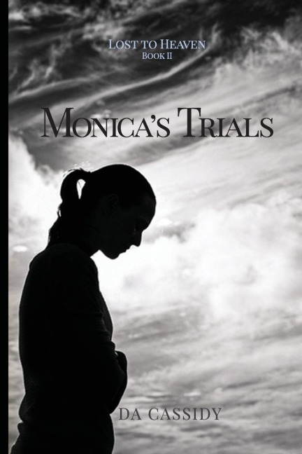 Monicas Trials