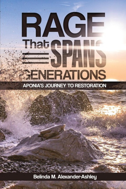 Rage that Spans Generations: Aponias Journey to Restoration