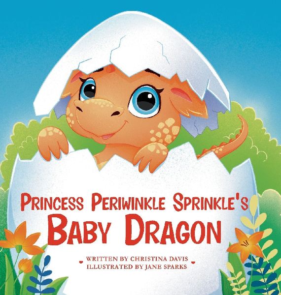 Princess Periwinkle Sprinkles Baby Dragon: An Enchanted Rainbow Realm Book