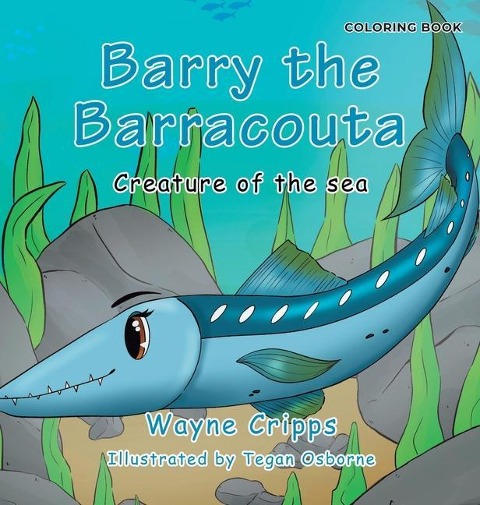 Barry the Barracouta: Coloring Book Edition