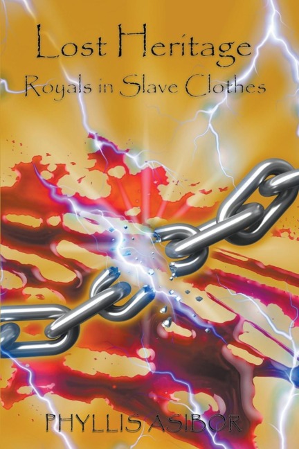 Lost Heritage: Royals in slave clothes