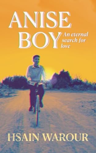 Anise Boy An Eternal Search for Love