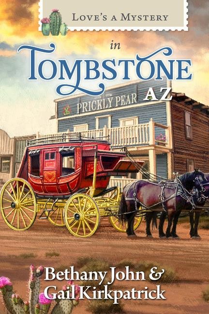 Loves a Mystery in Tombstone, Arizona