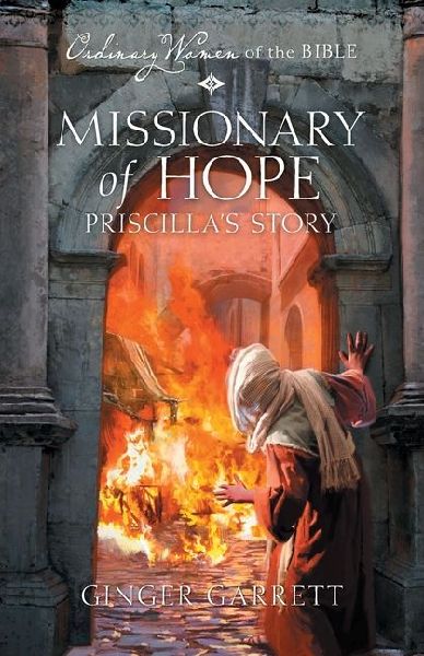 Missionary of Hope: Priscillas Story