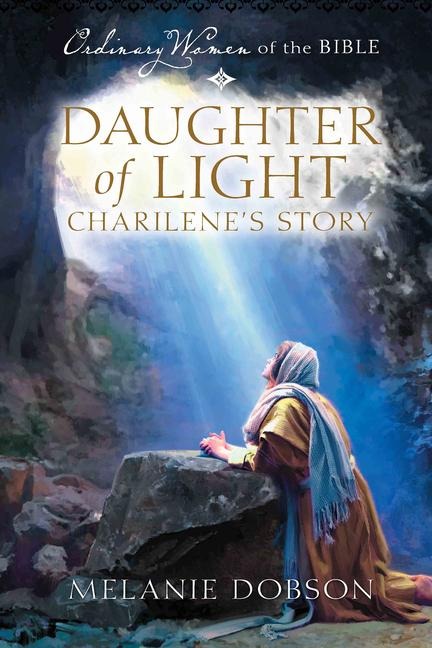 Daughter of Light: Charilenes Story