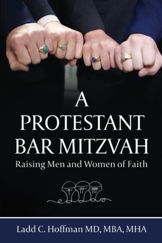 A Protestant Bar Mitzvah Raising Men and Women of Faith