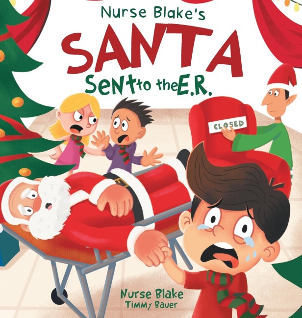 Nurse Blakes Santa Sent to the E.R.