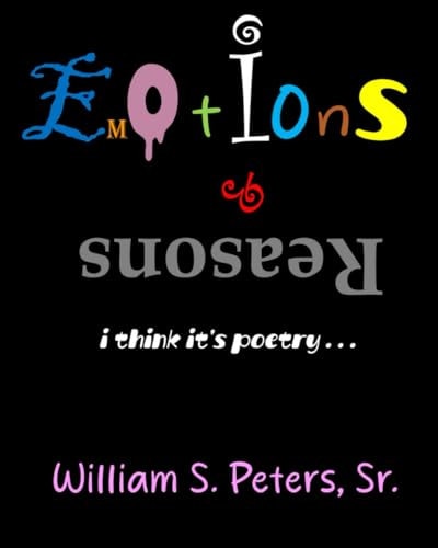 Emotions & Reasons: i think it's poetry