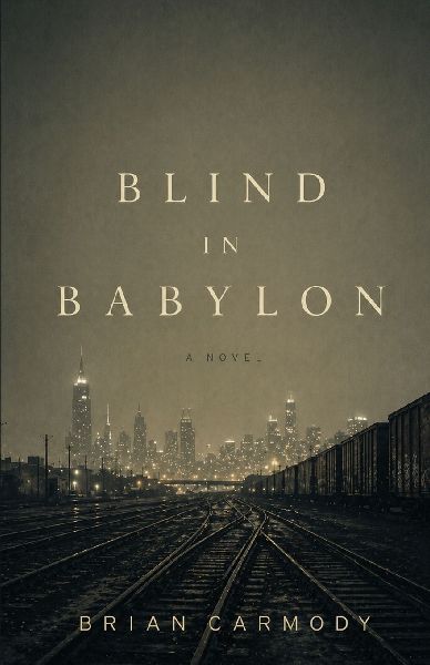 Blind in Babylon
