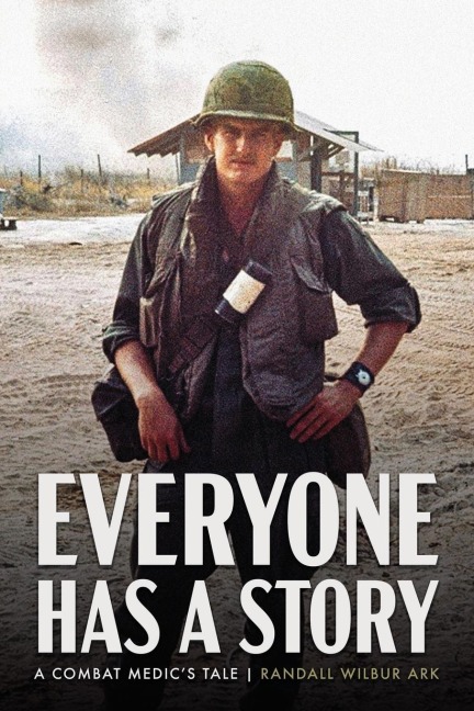 Everyone Has a Story: A Combat Medics Tale