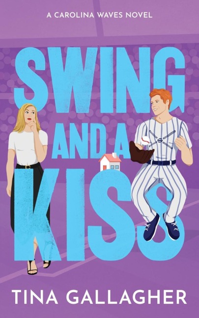 Swing and a Kiss: Carolina Waves Series Book Four