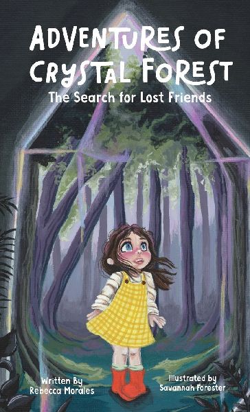Adventures of Crystal Forest: The Search for Lost Friends