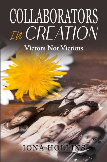 Collaborators In Creation: Victors Not Victims