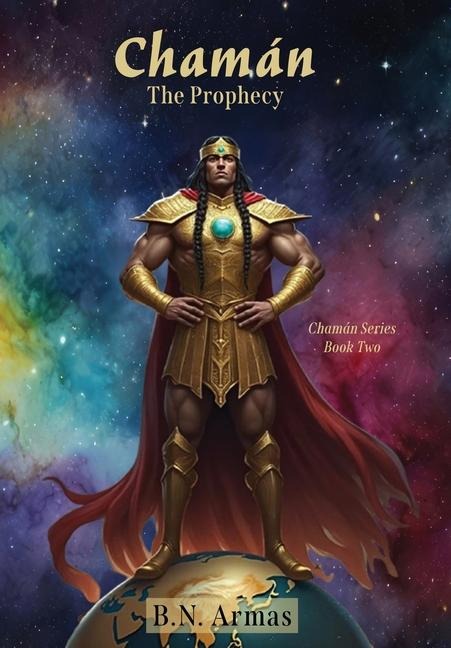 Chamán: The Prophecy