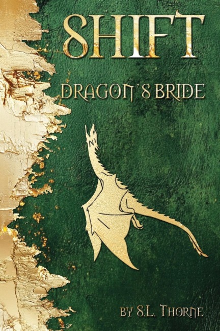 Shift: Dragons Bride