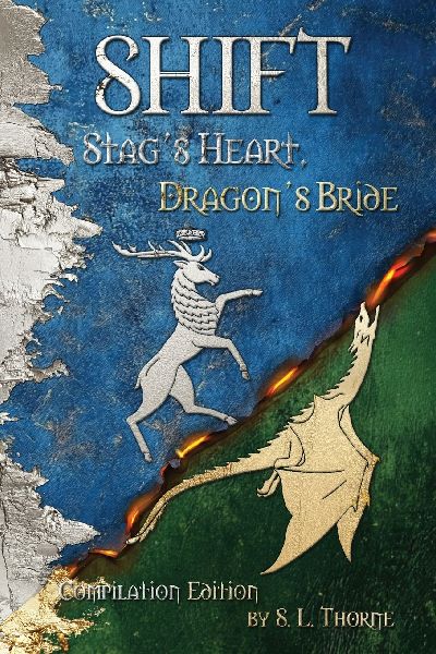 Shift: Stags Heart, Dragons Bride
