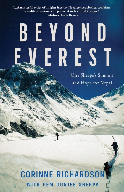 Beyond Everest: One Sherpas Summit and Hope for Nepal