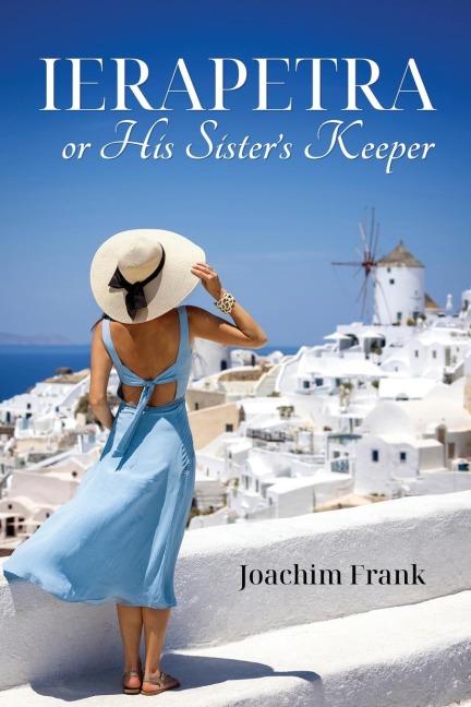Ierapetra, or His Sisters Keeper