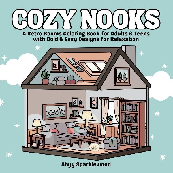 Cozy Nooks: A Retro Rooms Coloring Book for Adults & Teens with Bold & Easy Designs for Relaxation