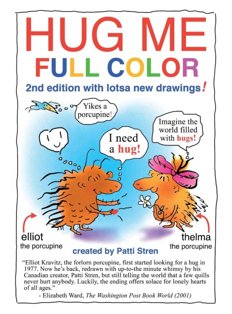 HUG ME FULL COLOR: 2nd edition with lotsa new drawings!