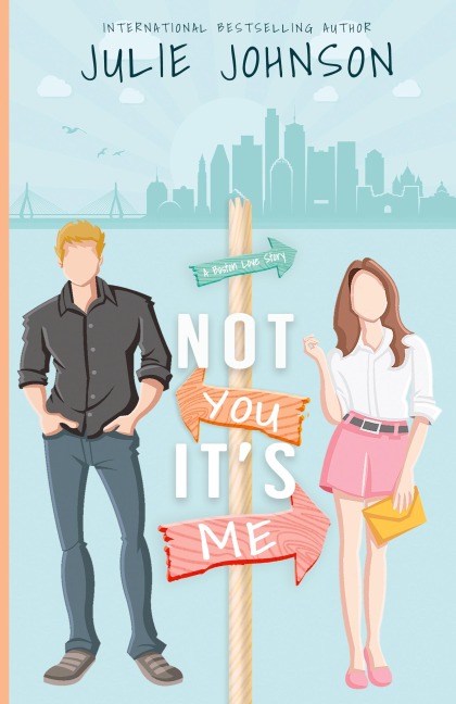 Not You Its Me