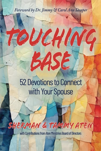 Touching Base 52 Devotions to Connect with Your Spouse
