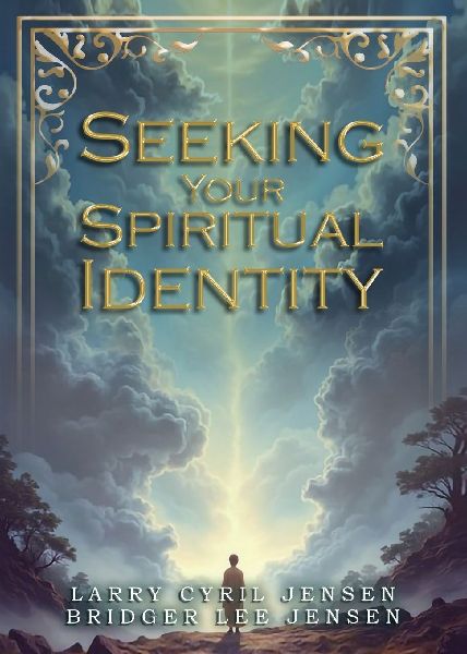 Seeking Your Spiritual Identity