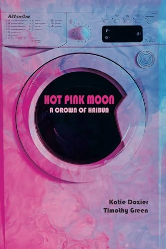 Hot Pink Moon: A Crown of Haibun