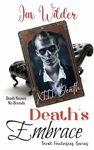 Death's Embrace A Hunted Past, Second Chance, Supernaturally Guided, Short Romance