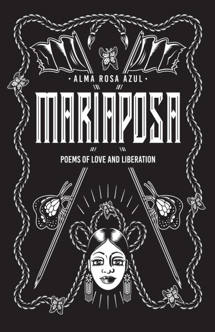 Mariaposa: Poems of Love and Liberation