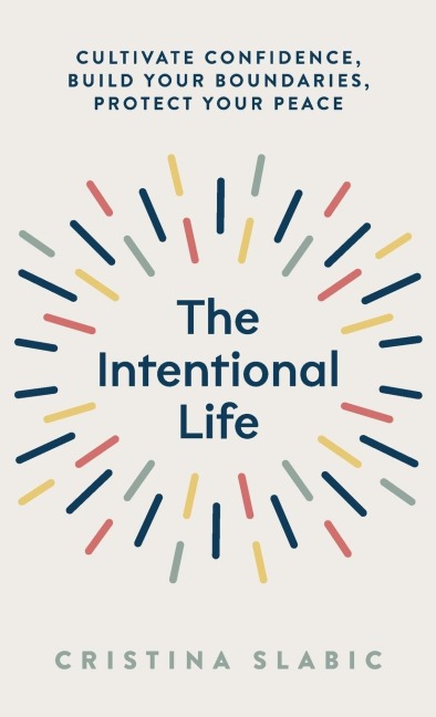 The Intentional Life