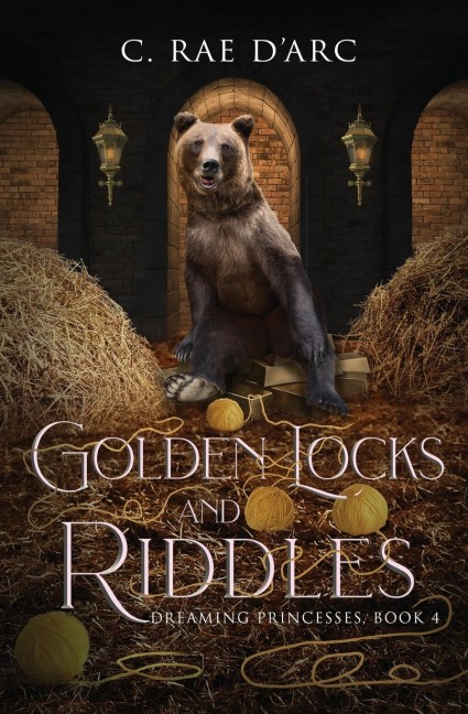 Golden Locks and Riddles: Fairytale Retelling of The Three Bears (Goldilocks) and The Miller's Daughter (Rumpelstiltskin)