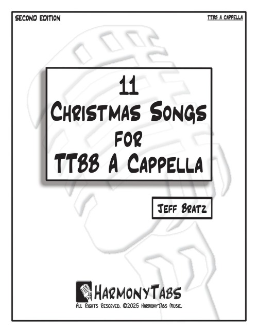 11 Christmas Songs for TTBB A Cappella: Second Edition