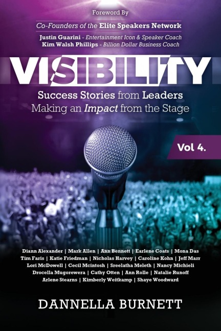 Visibility 4: Success Stories from Leaders Making an Impact from the Stage