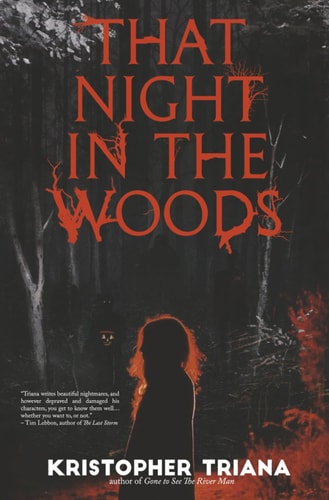 That Night in the Woods