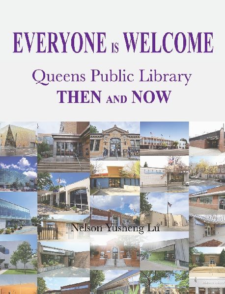 Everyone Is Welcome: Queens Public Library Then and Now