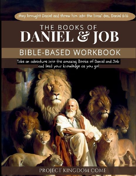 The Book of Daniel and Job I Kids Workbook to Help Children Study and Understand the Bible I Biblical quizzes for kids ages 9 and above: Bible-Based Workbook, Biblical quizzes for kids, Devotions For Kids About God, Childrens Basic Concepts