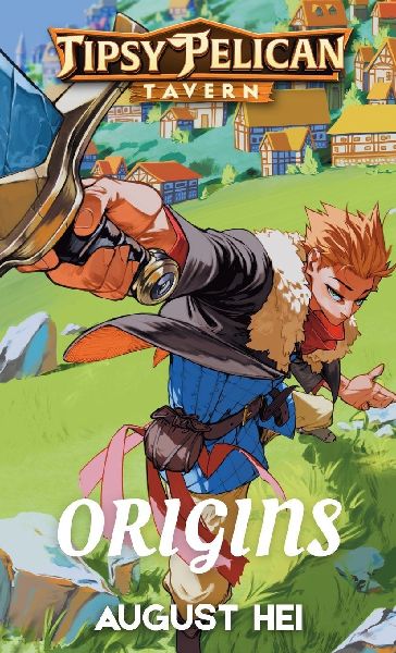 Tipsy Pelican Tavern Origins: Tipsy Pelican Tavern Prequel Story