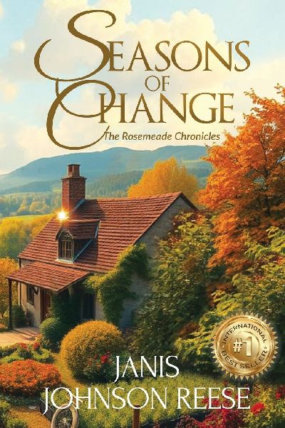 Seasons of Change: An Uplifting Small-Town Women's Fiction Novel of Love, Loss, and Starting Over