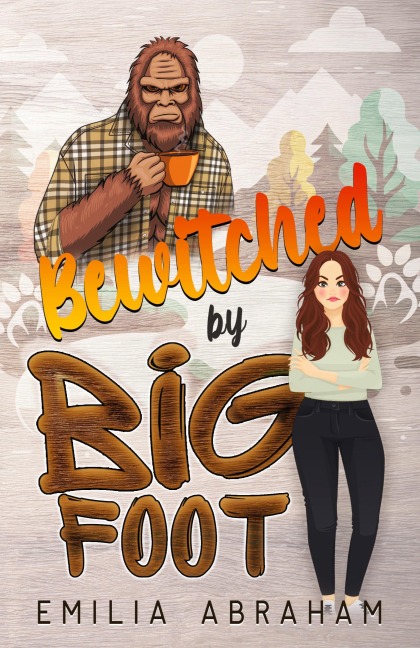 Bewitched by Bigfoot