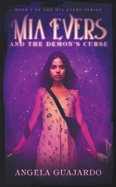 Mia Evers and the Demons Curse
