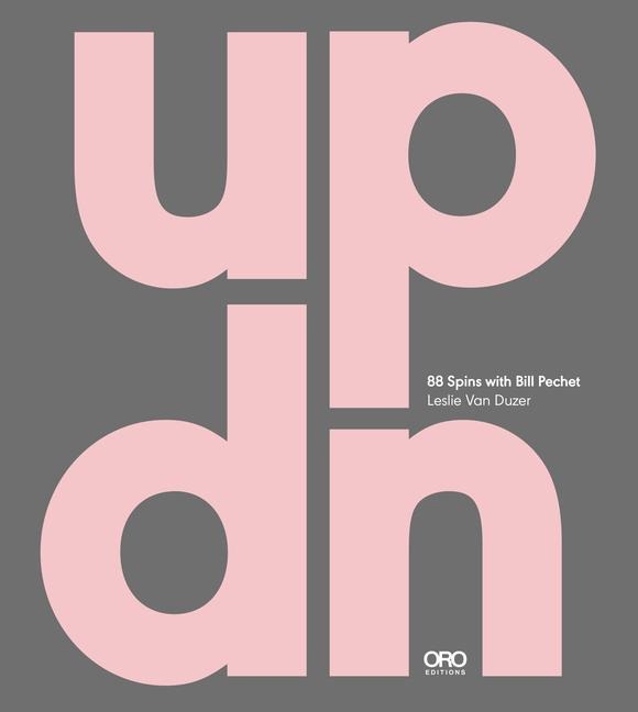 Updn: 88 Spins with Bill Pechet: 88 Spins with Bill Pechet