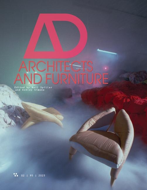 Architectural Design Journal Issue 2: Architects and Furniture