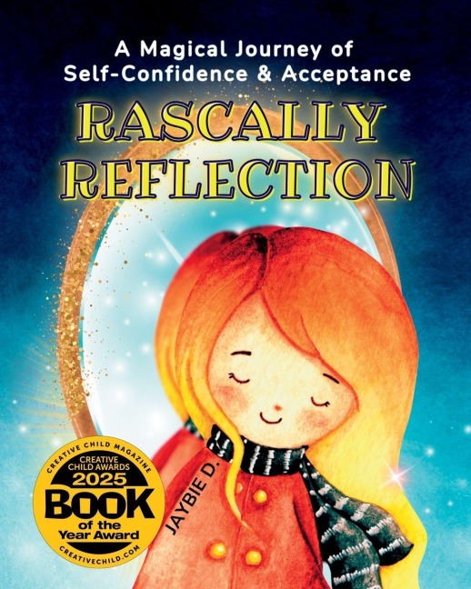 Rascally Reflection: Self-Confidence & Acceptance